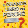 Il grande libro dei perché