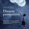 Diverse prospettive