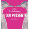 I qui presenti
