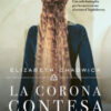 La corona contesa. Il romanzo di Matilde d'Inghilterra