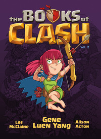 The Books of Clash. Le leggende leggendarie delle leggendarissime imprese Vol. 2
