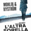 L'altra sorella. Un'indagine di John Adderley