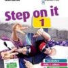 Step on it. Con storia. Per le Scuole superiori. Con e-book. Con espansione online Vol. 1