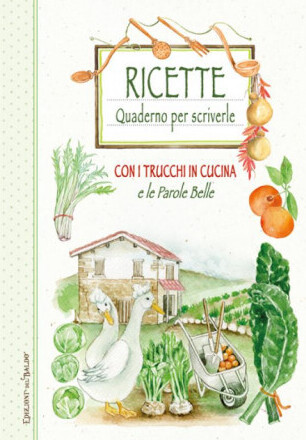 Ricette. Quaderno per scriverle. Orto