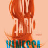 My dark Vanessa. Ediz. italiana
