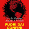 Fuori dai confini. La 'ndrangheta nel mondo