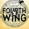 Fourth Wing. Ediz. speciale
