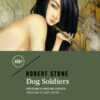 Dog soldiers. Ediz. italiana