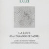 La luce (dal Paradiso di Dante)