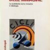 La società dell'immagine. La pubblicità come industria e come ideologia