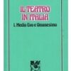 Il teatro in Italia Vol. 1