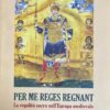 Per Me Reges Regnant, La Regalità sacra nell'Europa medievale