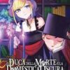 Il duca della morte e la domestica oscura Vol. 4