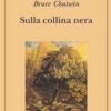 Sulla collina nera