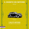 Il segreto dei Mitford. I delitti Mitford