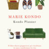 Kondo planner. Il libro-diario giapponese per riordinare la casa e trasformare la vita