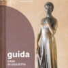 Casa di Giulietta. Guida
