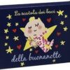 La scatola dei baci della buonanotte. Ediz. illustrata