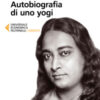 Autobiografia di uno yogi