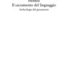 Horkos. Il sacramento del linguaggio Archeologia del giuramento