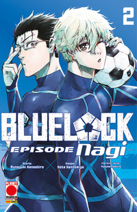 Blue lock. Episode Nagi Vol. 2