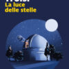 La luce delle stelle