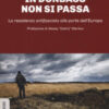 In Donbass non si passa. La resistenza anifascista alle porte dell'Europa