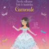 Carnevale. Con adesivi. Ediz. a colori