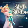 Stella stellina. Una dolcissima avventura di Nina & Dudù. Ediz. a colori