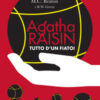 Tutto d'un fiato! Agatha Raisin