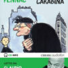 La fata carabina letto da Claudio Bisio. Audiolibro. CD Audio formato MP3