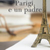Parigi, e un padre
