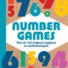Number games. Oltre 150 enigmi numerici e matematici