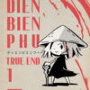 Dien Bien Phu. True end Vol. 1
