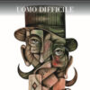 L'uomo difficile