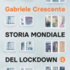 Storia mondiale del lockdown