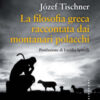 La filosofia greca raccontata dai montanari polacchi