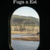 Fuga a Est