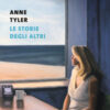 Le storie degli altri