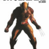 Io sono Wolverine. Ediz. 50° anniversario