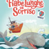 Fiabe lunghe un sorriso da 7 minuti. Ediz. a colori