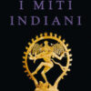 I miti indiani