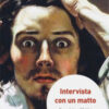 Intervista con un matto