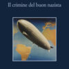 Il crimine del buon nazista