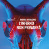L'inferno non prevarrà