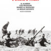 L'onore d'Italia. El Alamein: così Mussolini mandò al massacro la meglio gioventù. Nuova ediz.