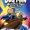 Dog Man. Ventimila pulci sotto i mari