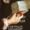 A Sir Phillip, con amore. Serie Bridgerton Vol. 5