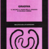 Gradiva. Il delirio e i sogni nella «Gradiva» di wilhelm Jensen
