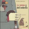 La zampa dell'ombrello